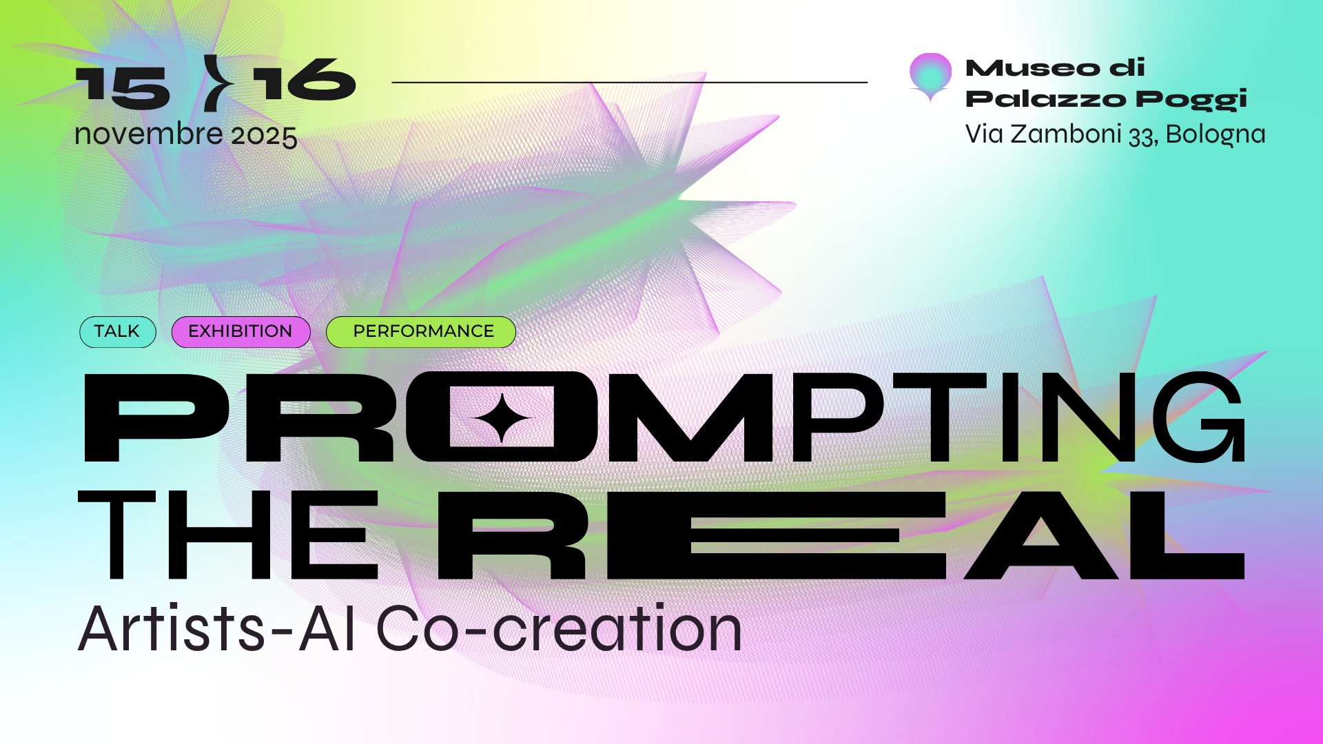 Locandina della mostra “Prompting the Real. Artists-AI co-creation”