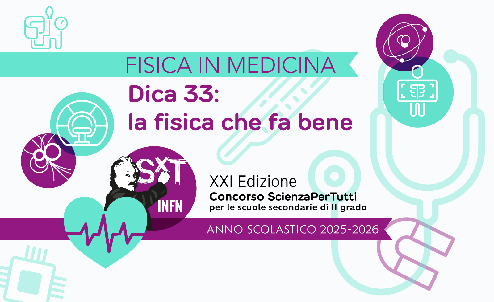 Locandina concorso "Fisica in medicina" - ScienzaPerTutti 2026